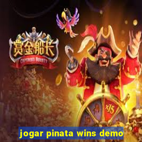 jogar pinata wins demo